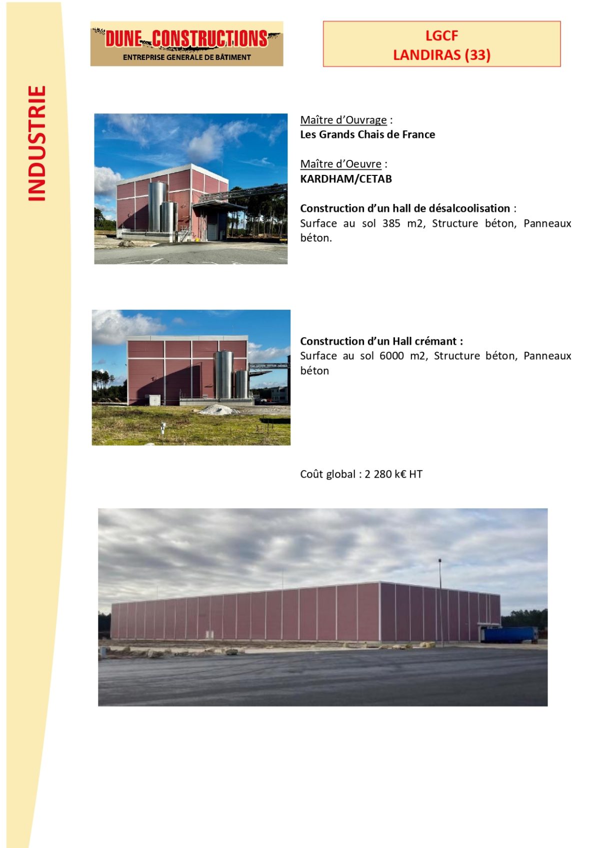 Les Grands Chais de France LGCF LANDIRAS Dune Constructions